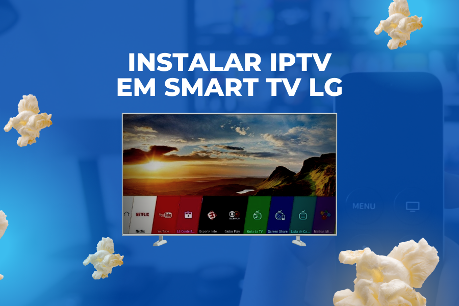 imagem - instalar iptv em smart tv lg